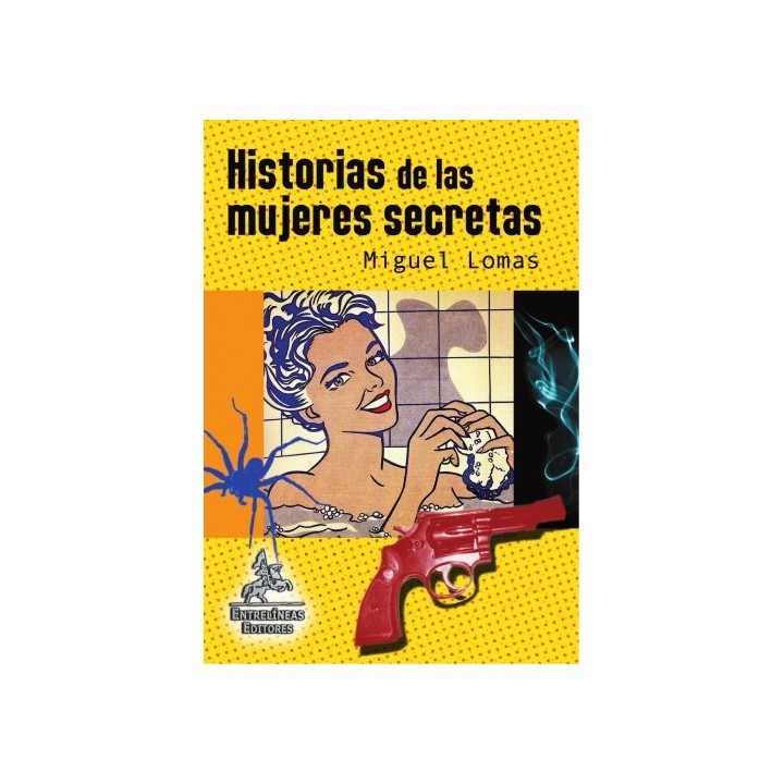 Historias De Las Mujeres Secretas